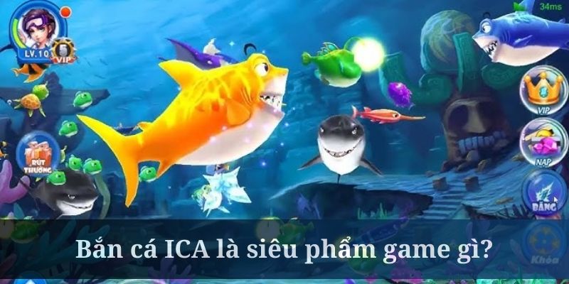 Bắn cá ICA nổi bật với phòng đấu Fishing War