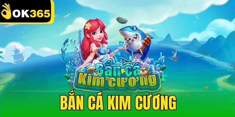 bắn cá kim cương